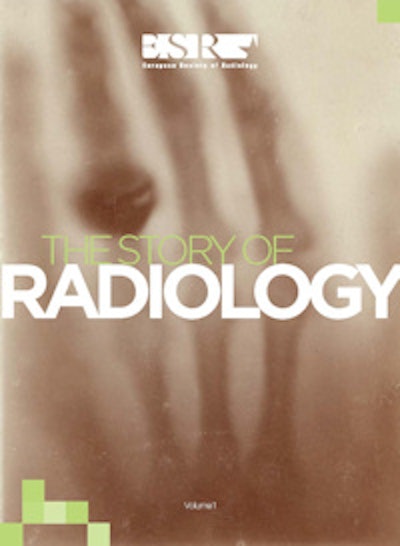 ESR is offering a free booklet that covers some radiology history.