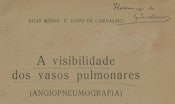 Fig. 8: Moniz and De Carvalho (1932) inscribed by Moniz: 'Hommage de Egas Moniz.'
